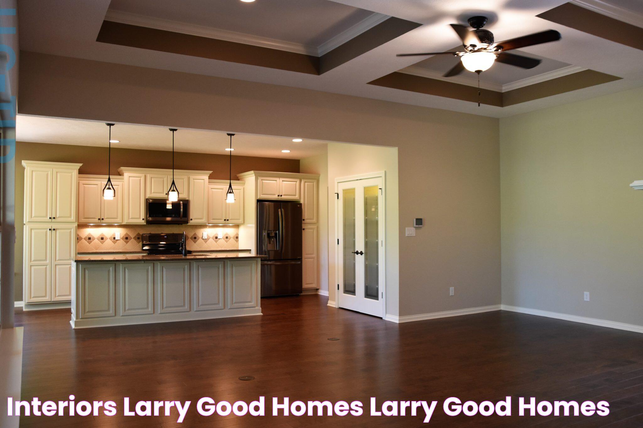 Interiors Larry Good Homes Larry Good Homes