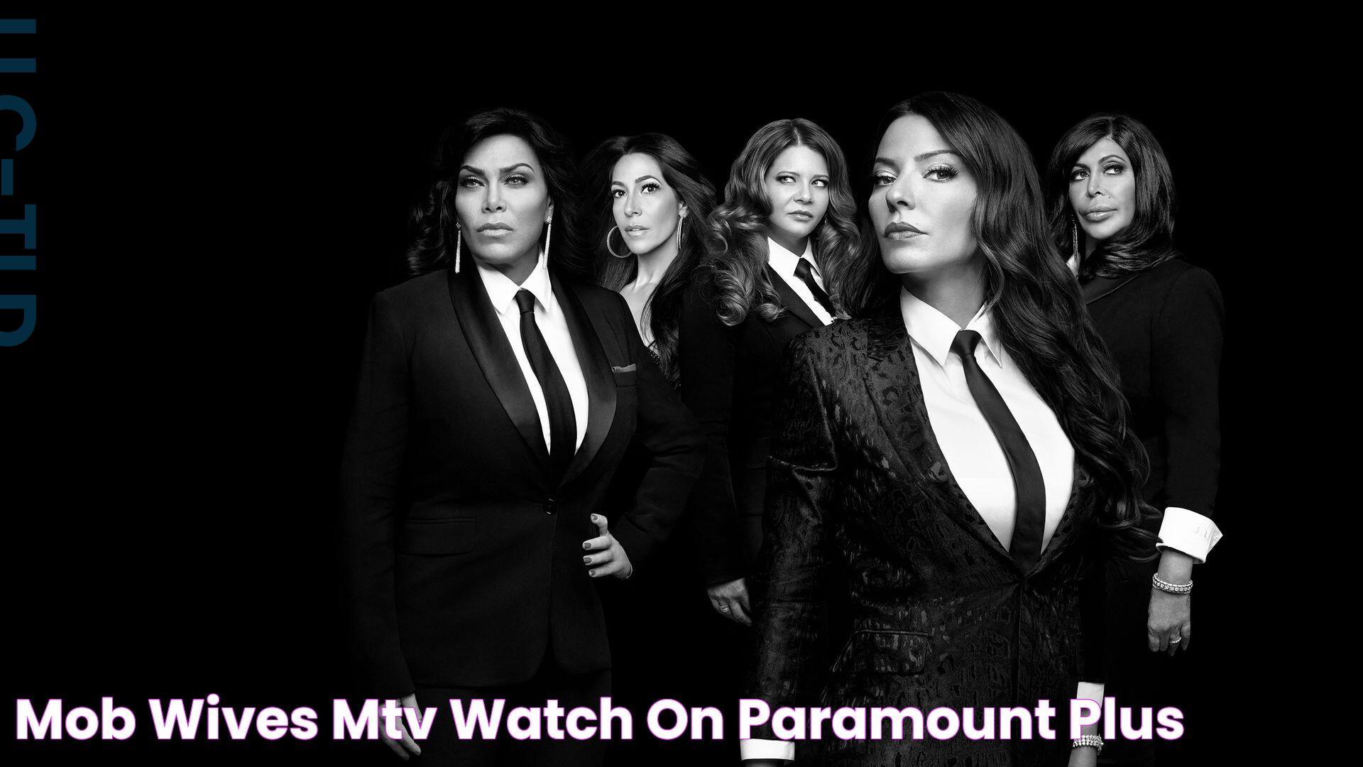 Mob Wives MTV Watch on Paramount Plus