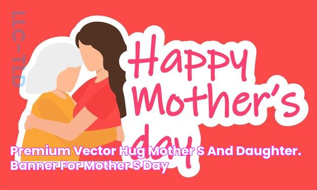 Premium Vector Hug mother's and daughter. banner for mother's day