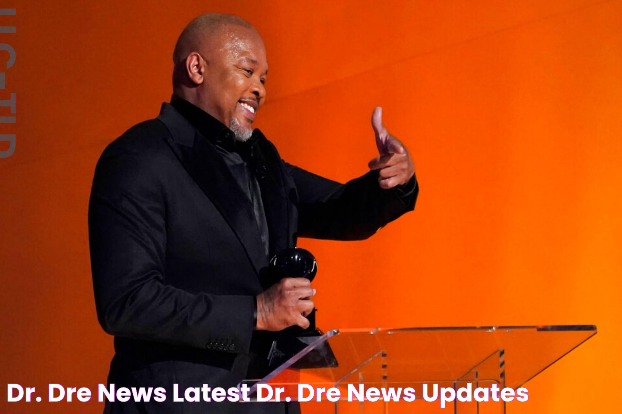 Dr. Dre News Latest Dr. Dre News & Updates