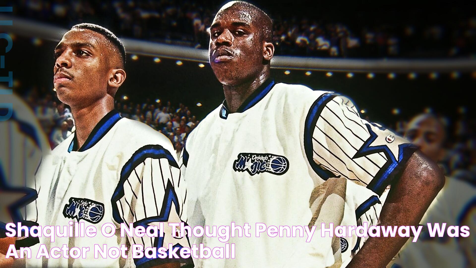 The Dynamic Duo: Shaq And Penny's Impact On Basketball