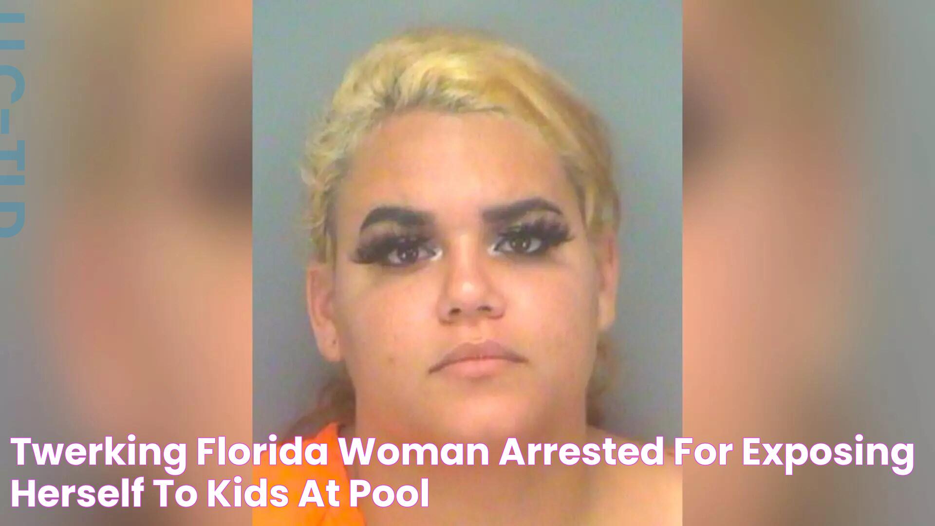 Twerking Florida Woman Arrested For Exposing Herself To Kids At Pool