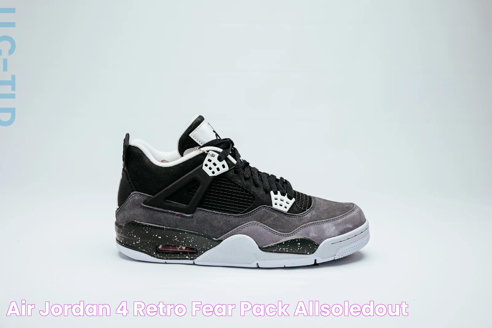 Air Jordan 4 Retro Fear Pack ALLSOLEDOUT