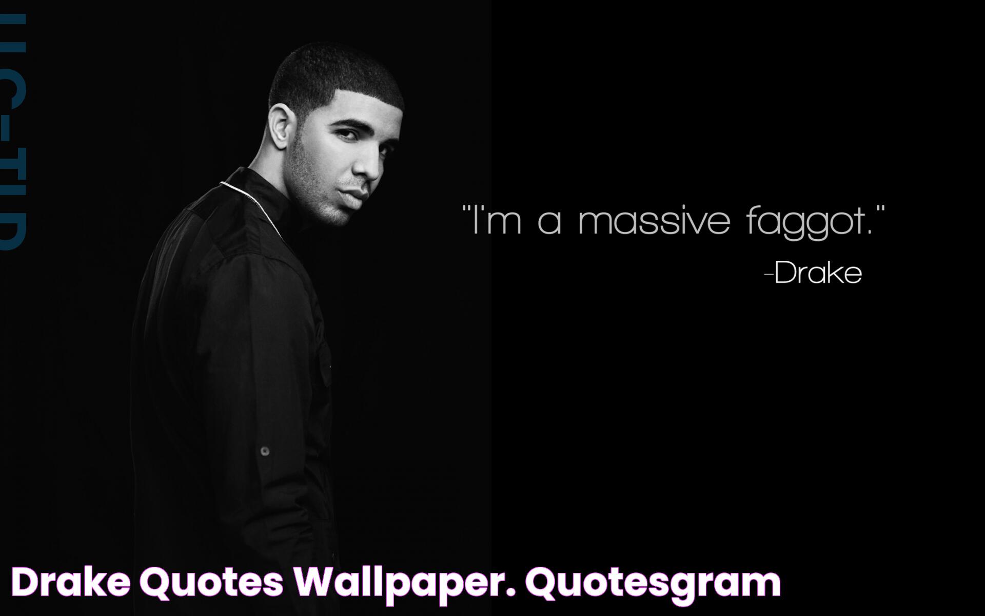 Drake Song Quotes: The Power Of Words In Music