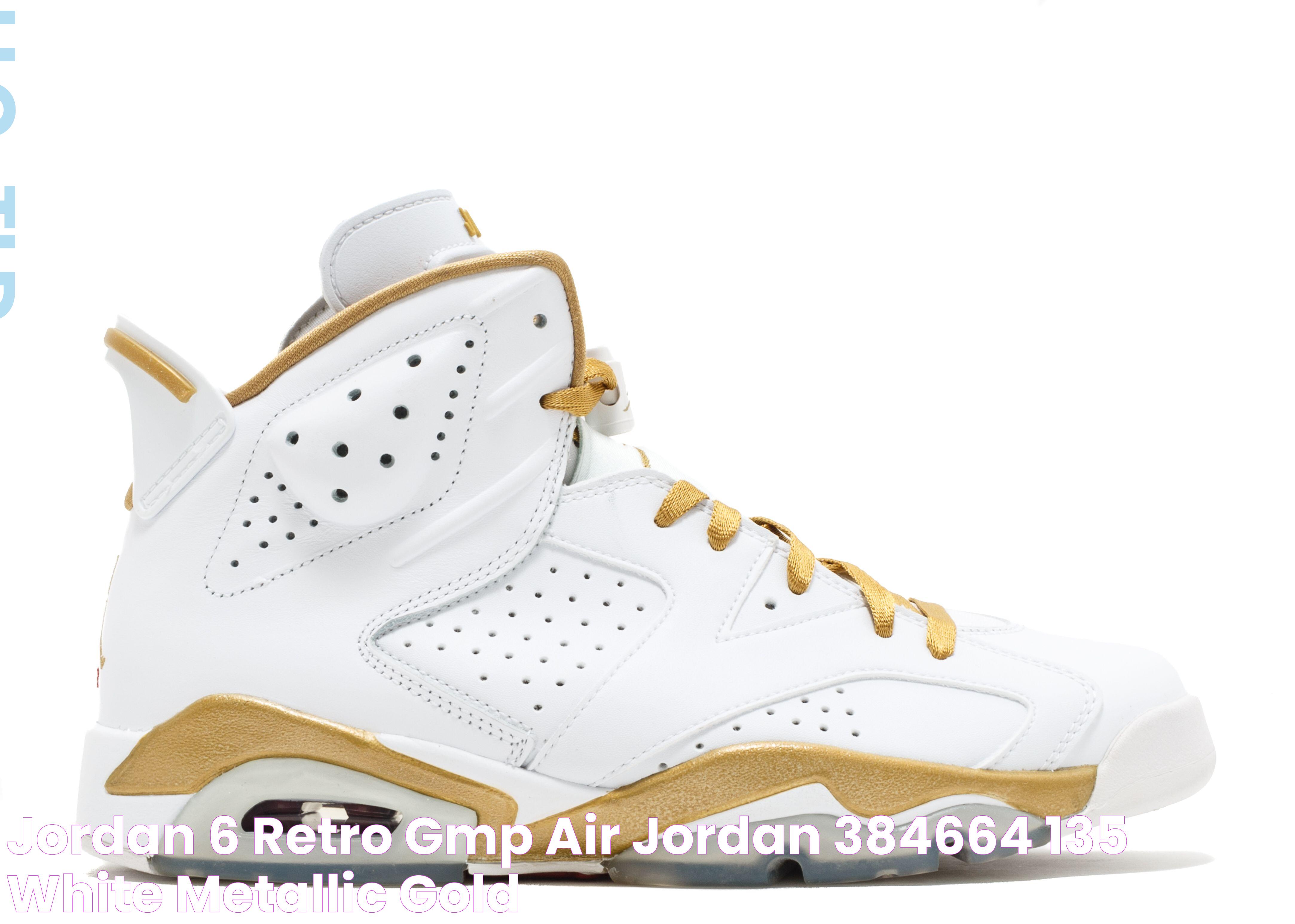 Gold 6s Jordan: A Sneaker Icon's Gleaming Evolution