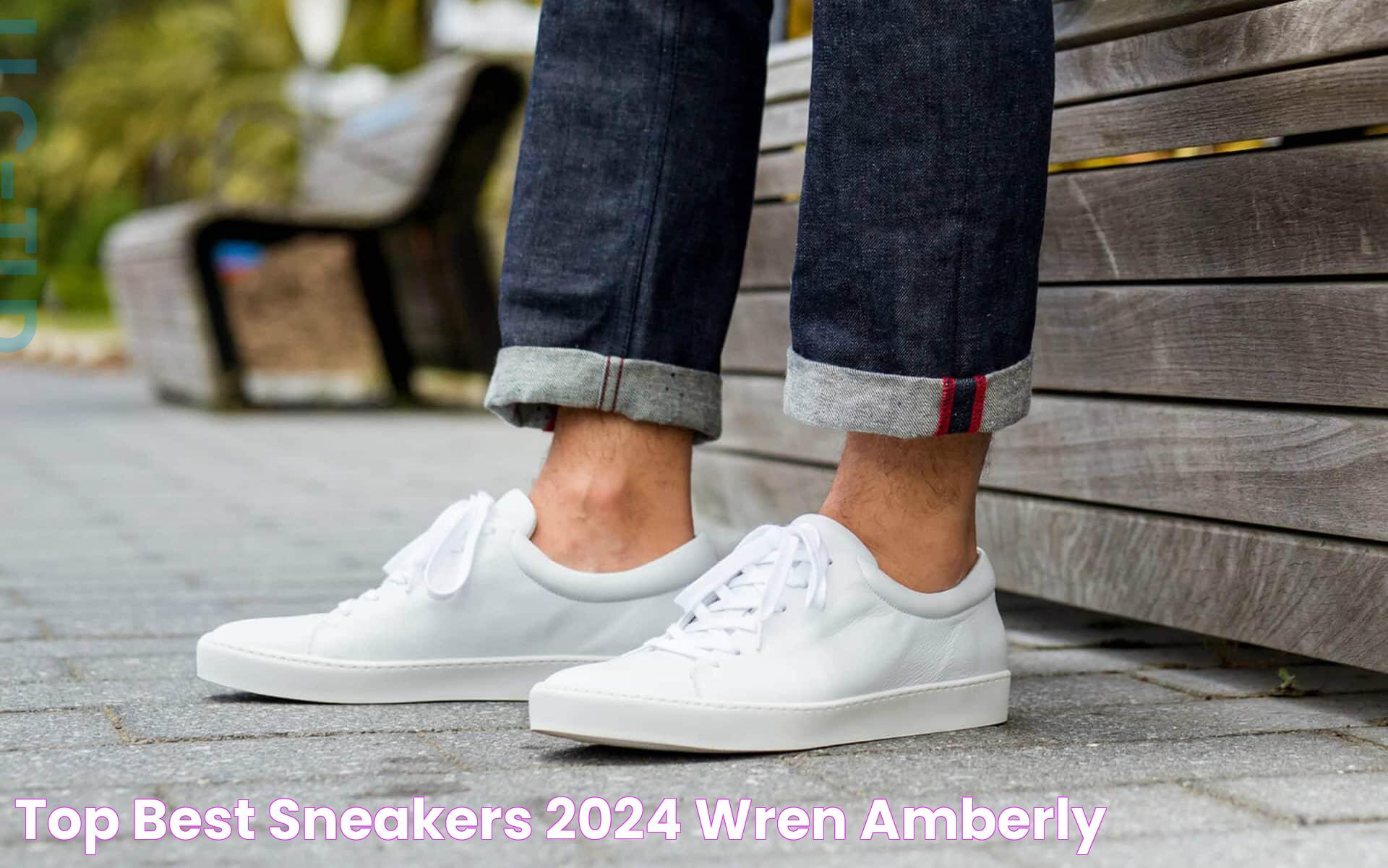 Top Best Sneakers 2024 Wren Amberly