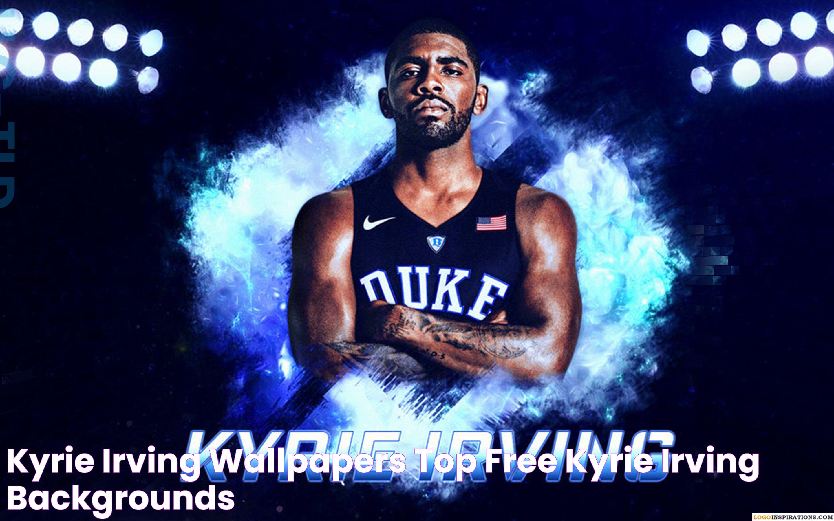 Kyrie Irving Wallpapers Top Free Kyrie Irving Backgrounds