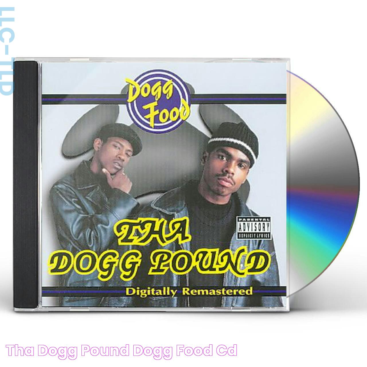 Tha Dogg Pound Dogg Food CD