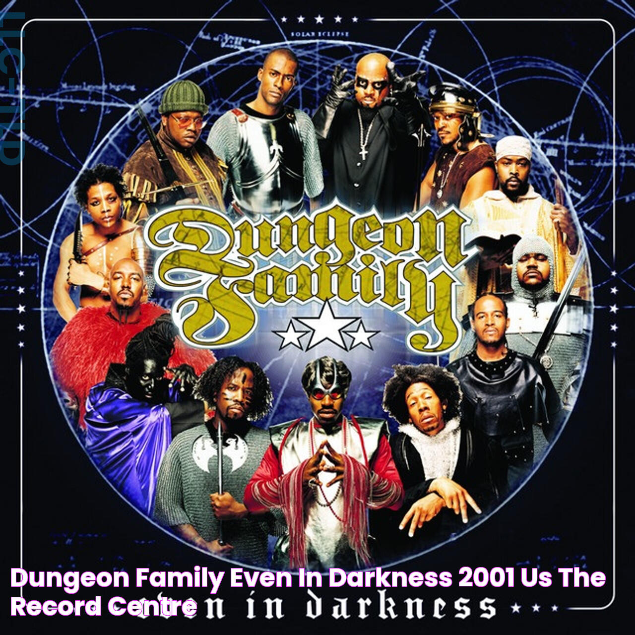 Dungeon Family Even In Darkness (2001 US) The Record Centre