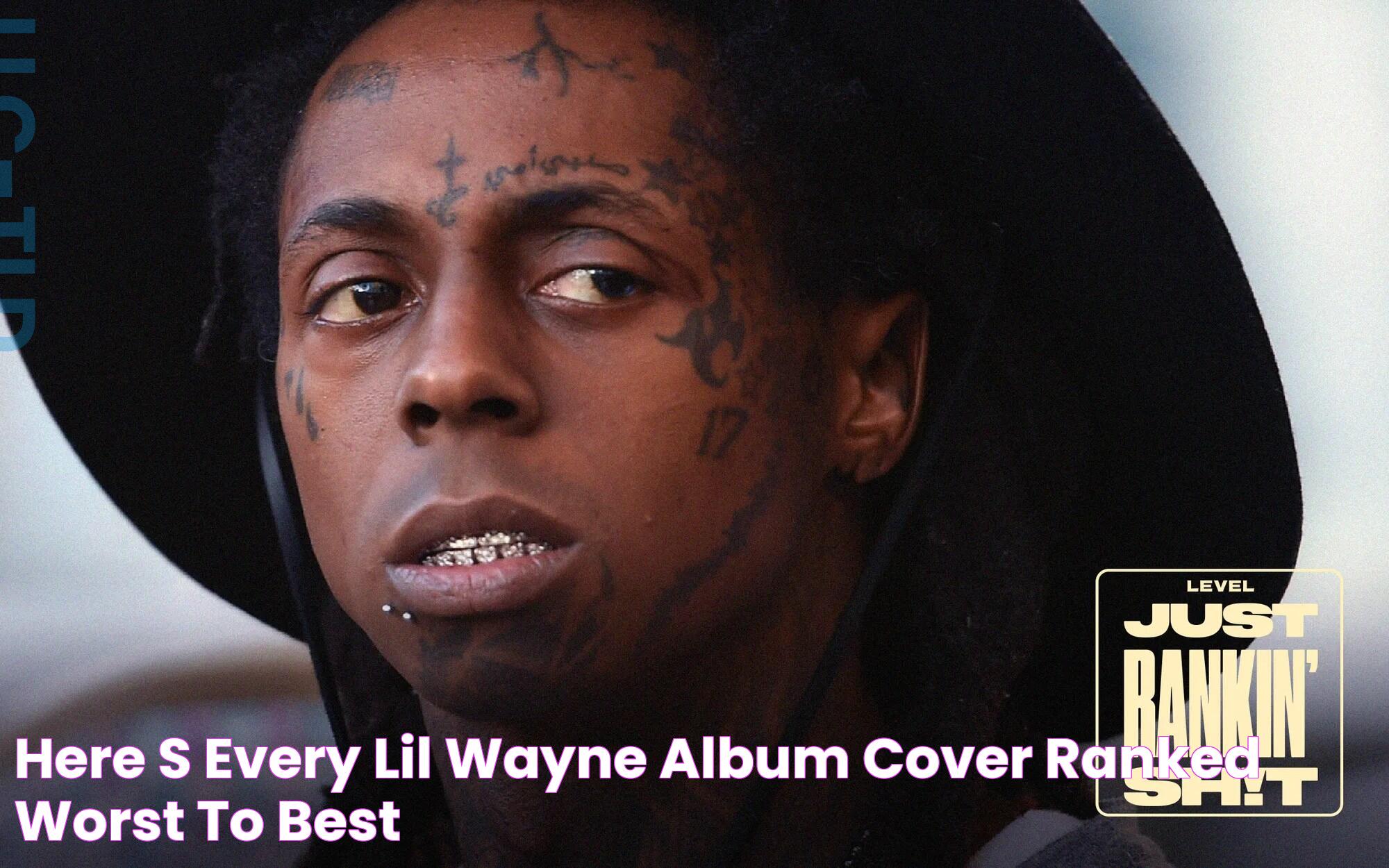 Here's Every Lil Wayne Album Cover, Ranked Worst to Best