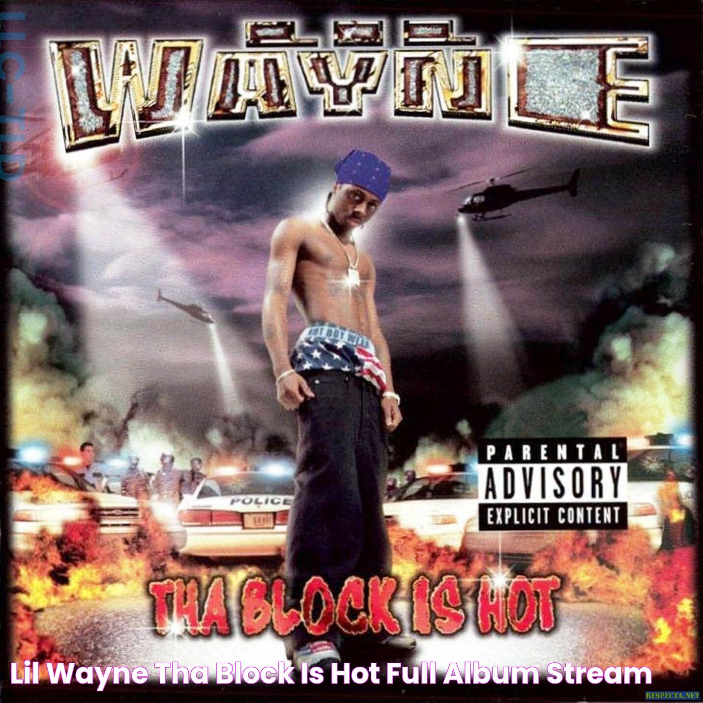 Lil Wayne Tha Block Is Hot [Full Album Stream]