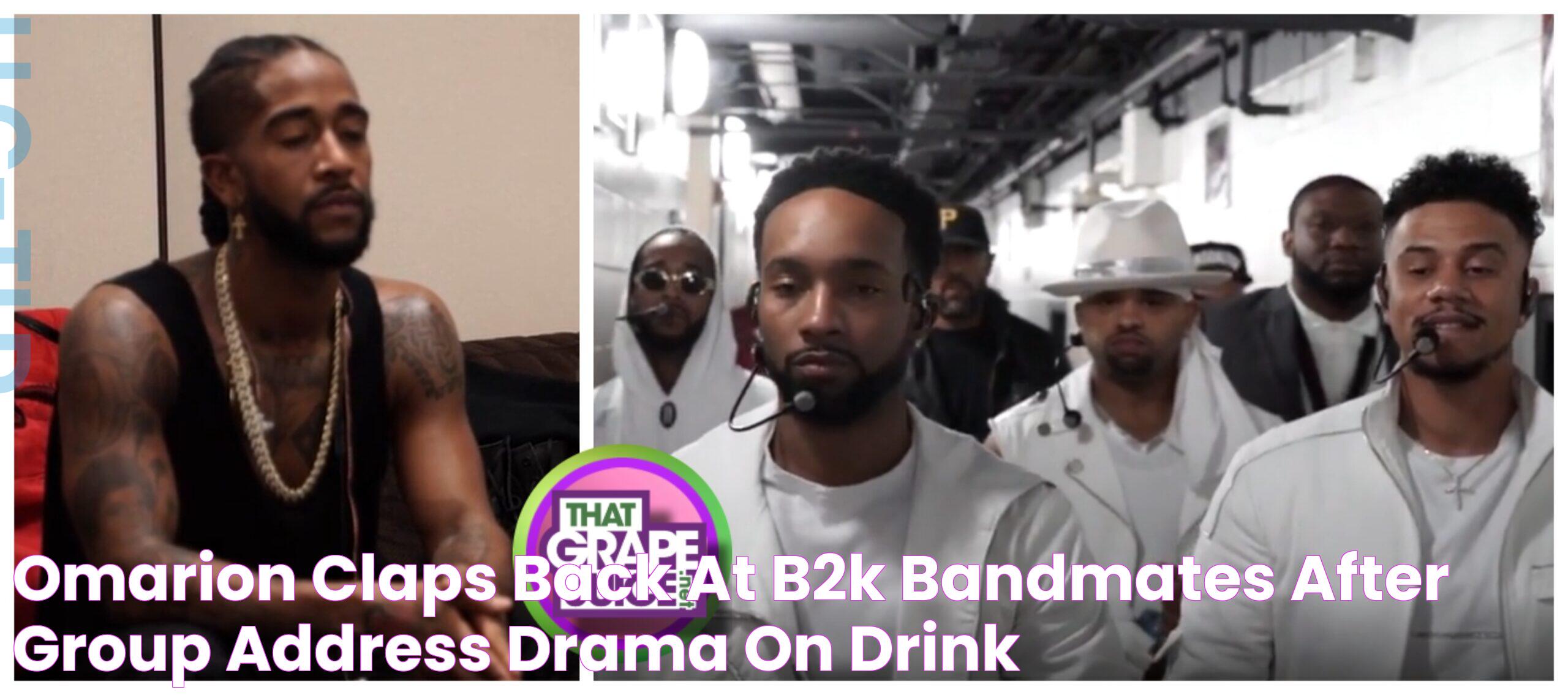 Omarion CLAPS BACK at B2K Bandmates After Group Address Drama on Drink