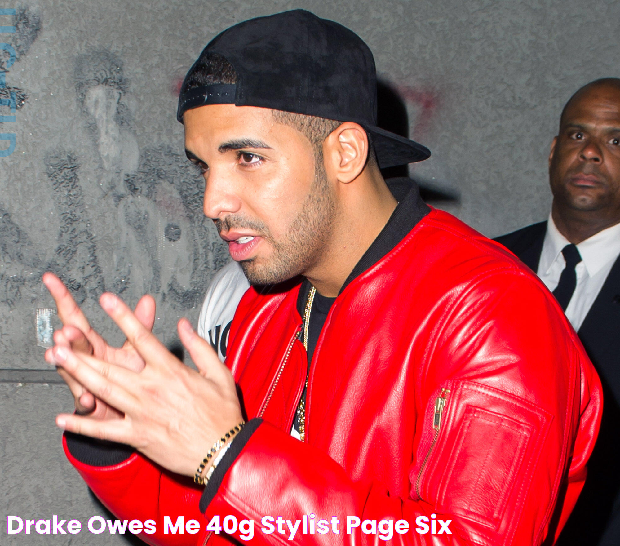 Drake owes me 40G stylist Page Six