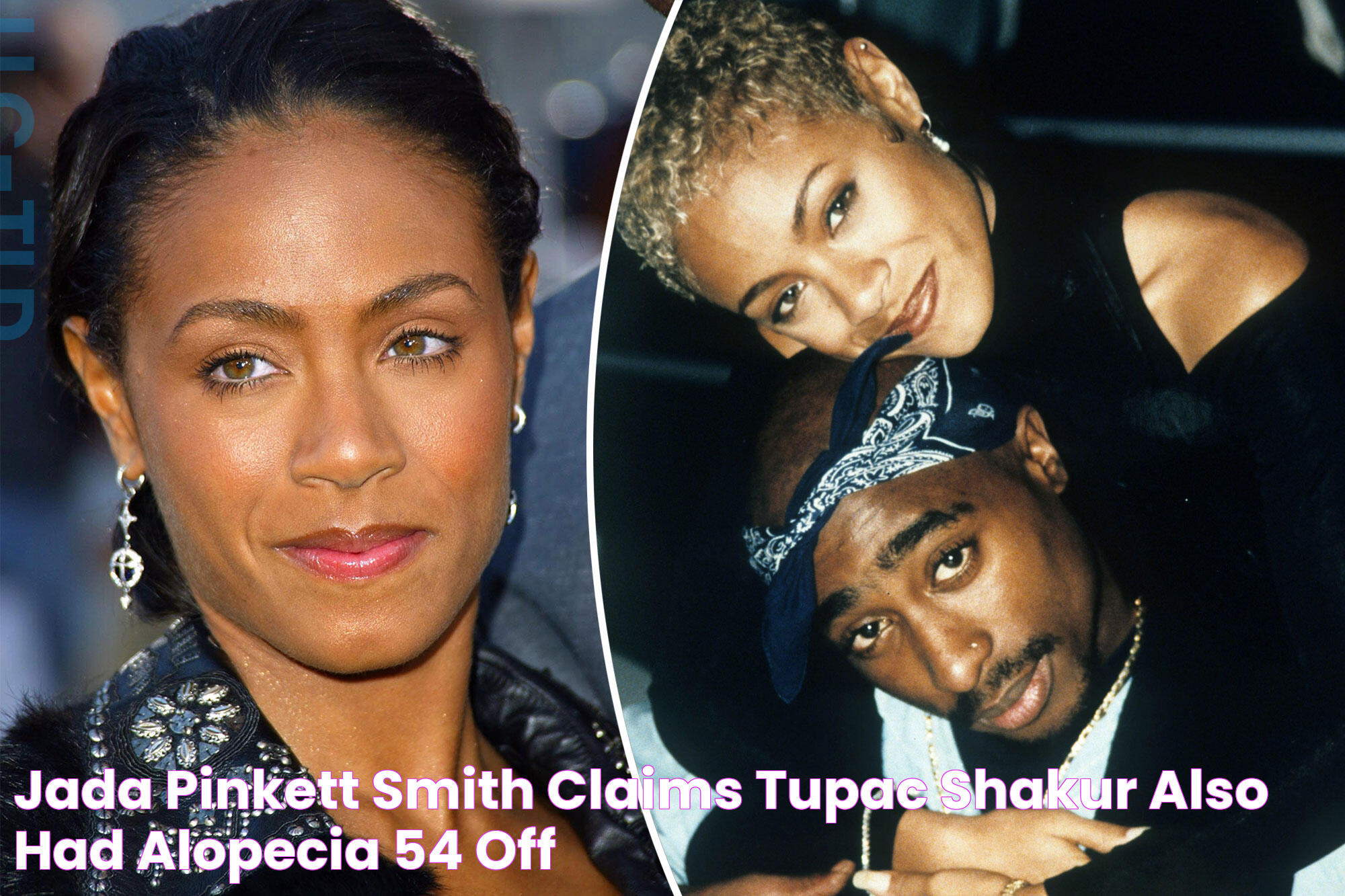 Jada Pinkett And 2Pac: A Timeless Connection