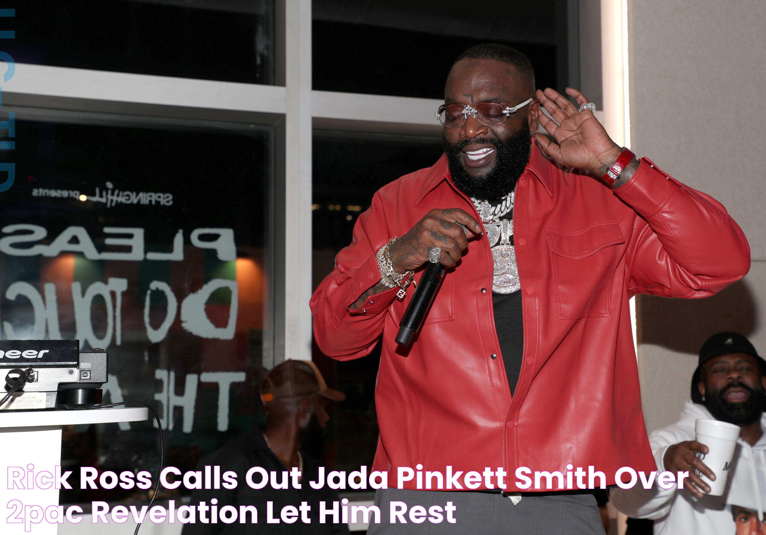 Rick Ross Calls Out Jada Pinkett Smith Over 2Pac Revelation "Let Him Rest"