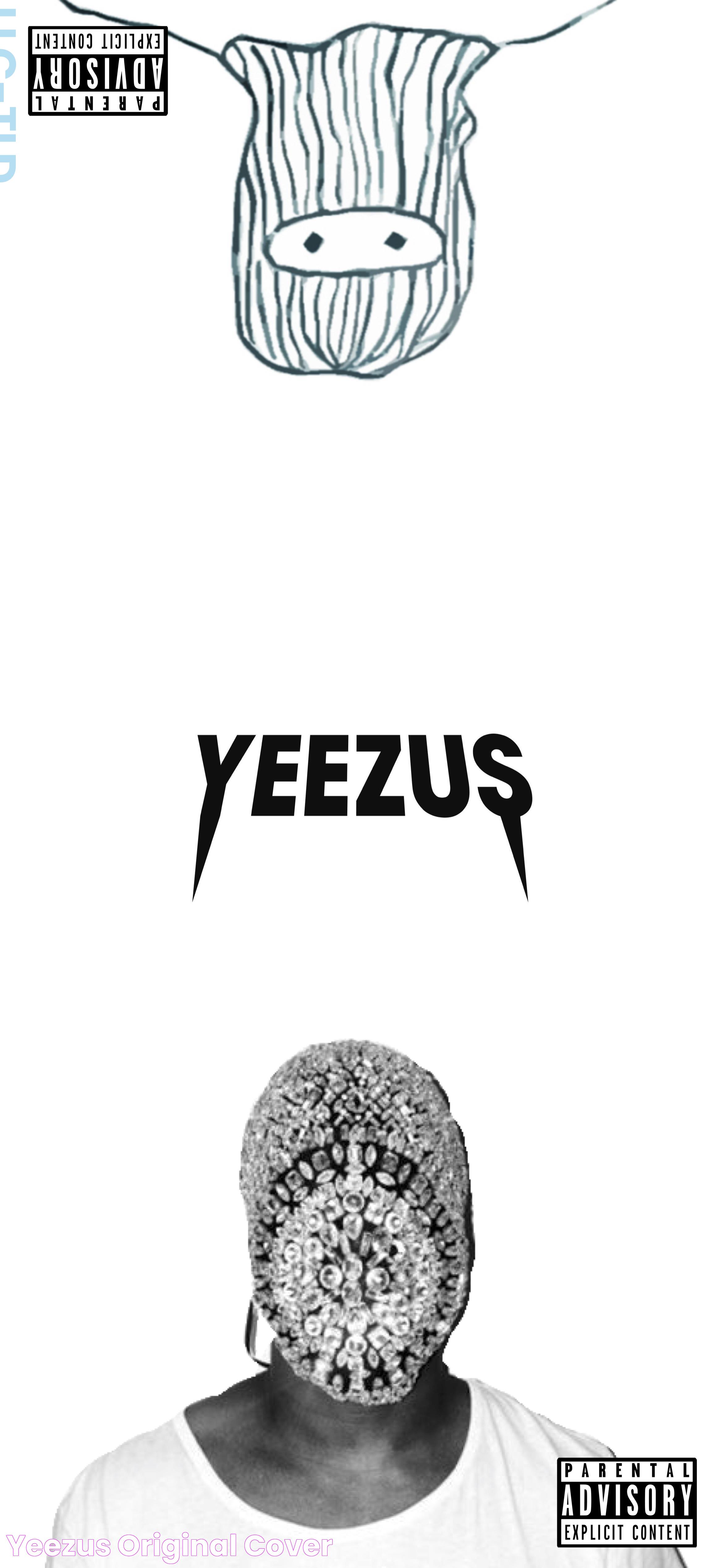 Yeezus Original Cover