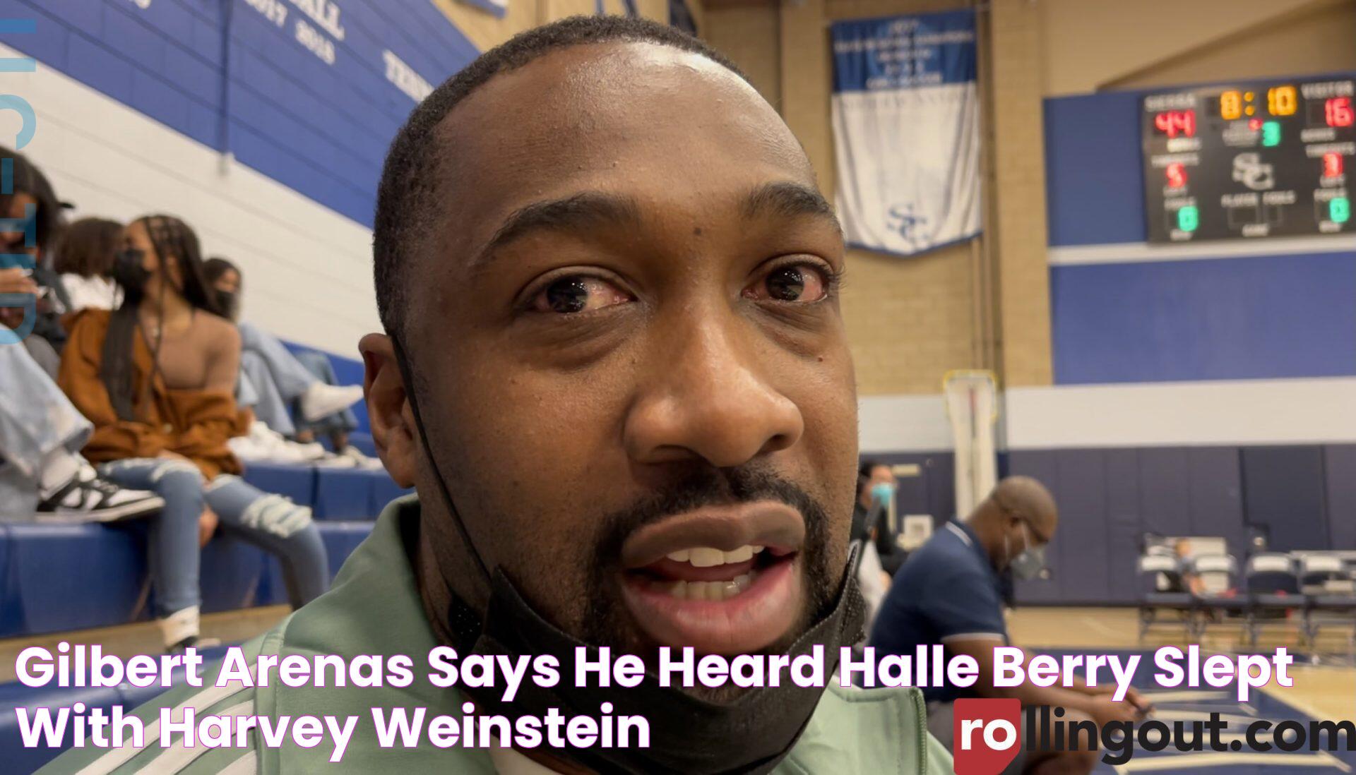 Gilbert Arenas says he heard Halle Berry slept with Harvey Weinstein