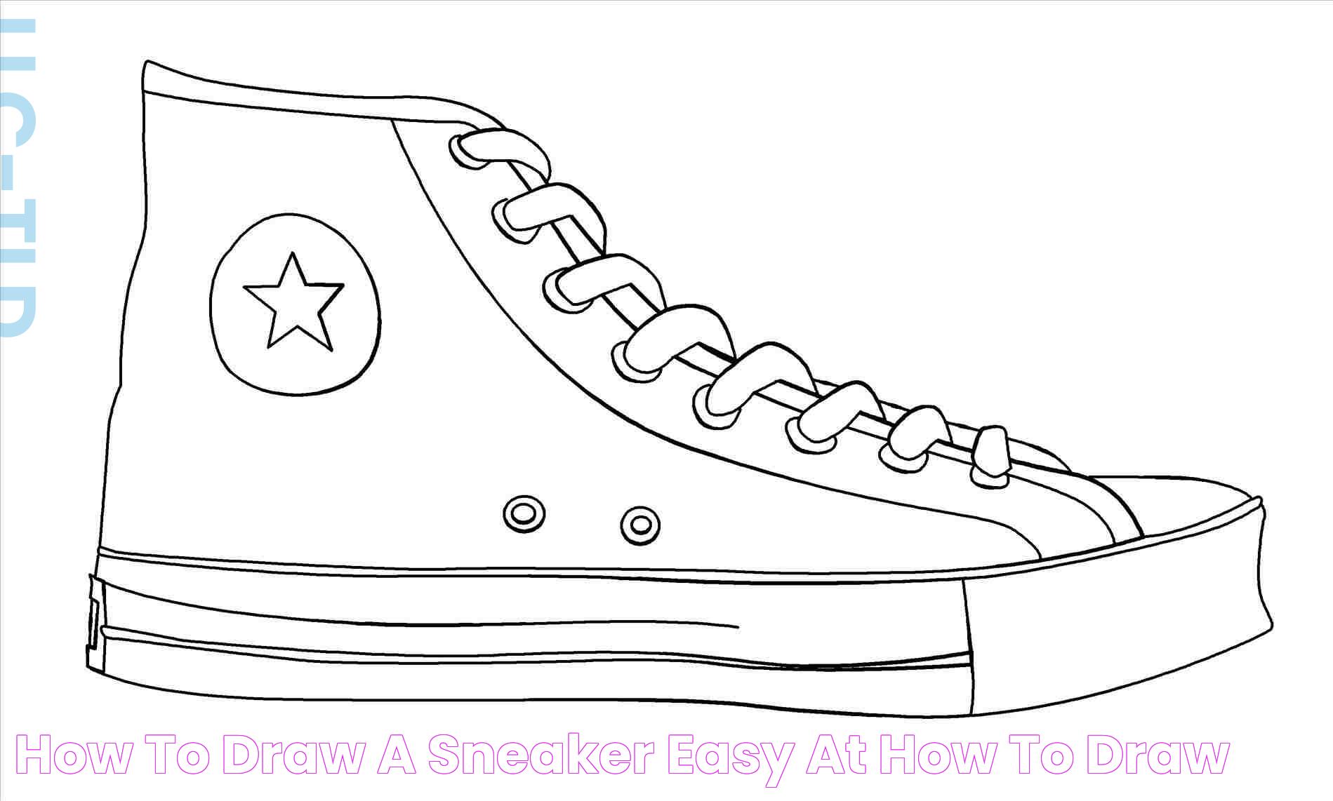 Master The Art: How To Draw A Sneaker Perfectly