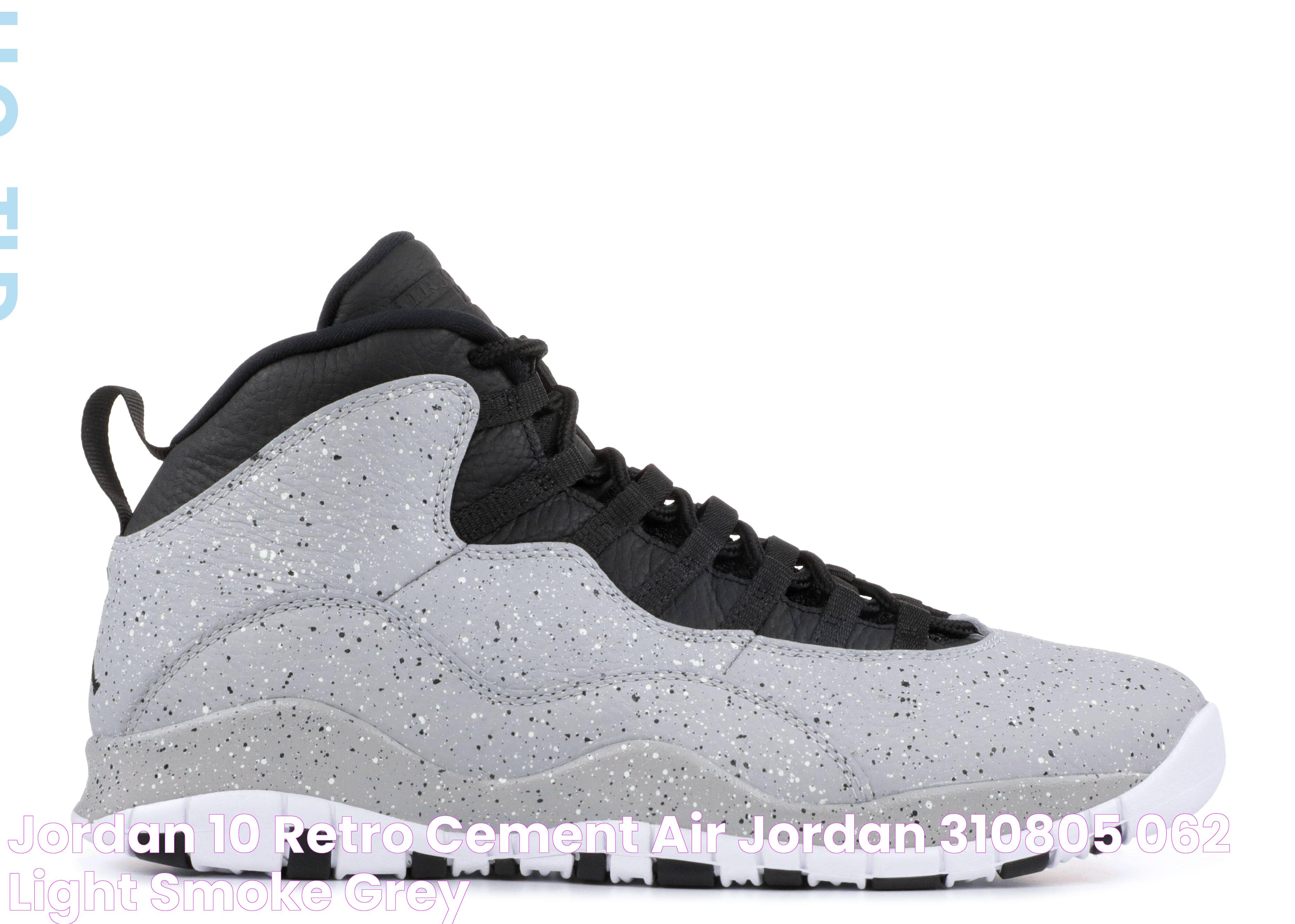 Jordan 10 Retro 'Cement' Air Jordan 310805 062 light smoke grey