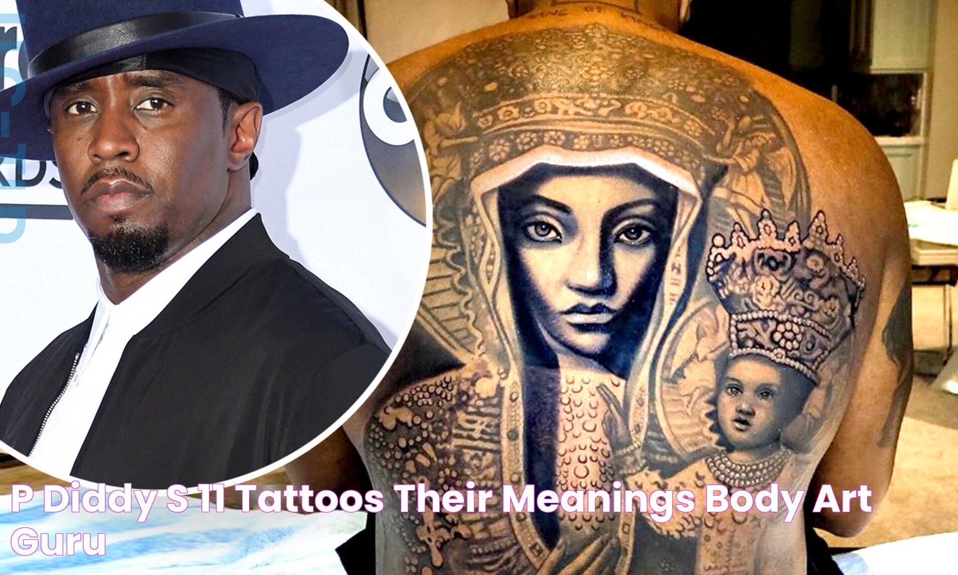 Inspiring Diddy Back Tattoos: Designs, Meanings, And Trends