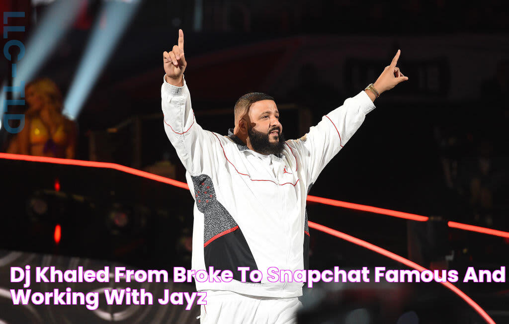 DJ Khaled From broke to Snapchat famous and working with JayZ