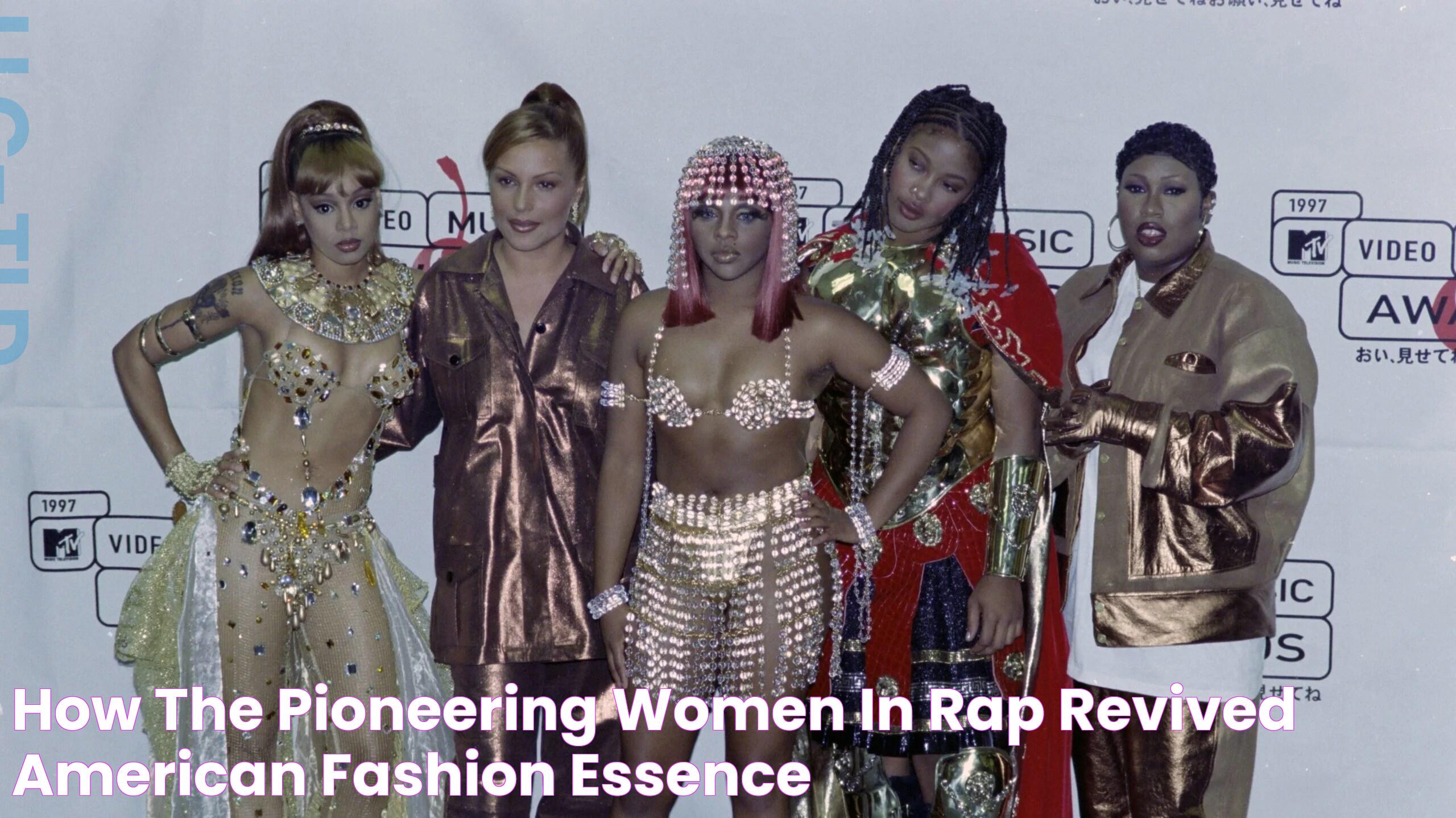 How The Pioneering Women In Rap Revived American Fashion Essence