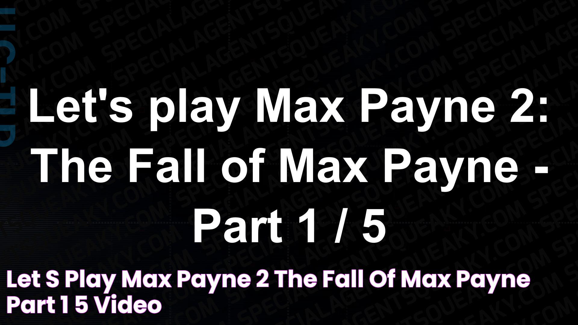 Let's play Max Payne 2 The Fall of Max Payne Part 1 / 5 Video