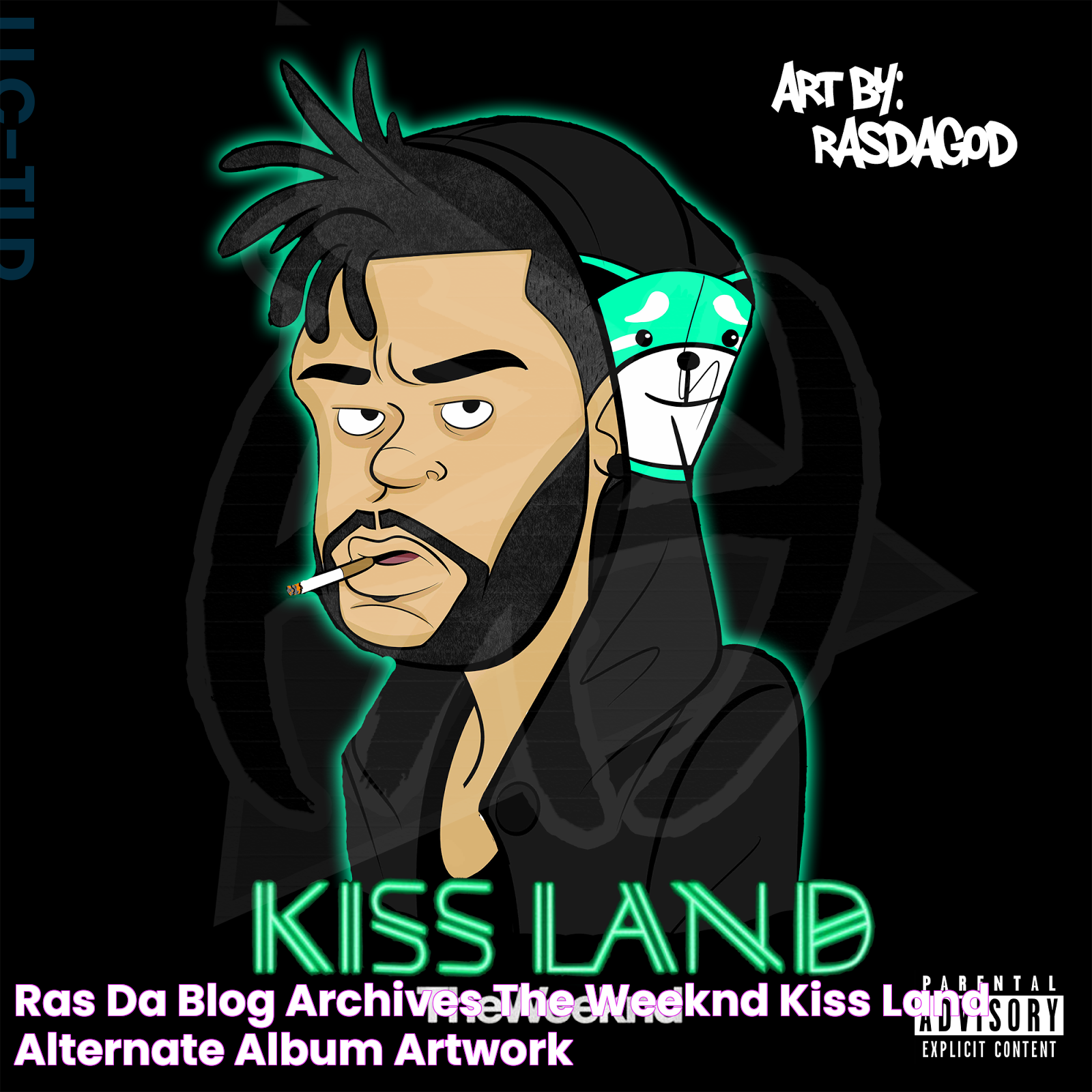 Ras Da Blog Archives The Weeknd Kiss Land Alternate Album Artwork